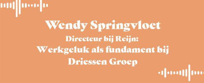 werkgeluk-als-fundament-bij-Driessen-groep